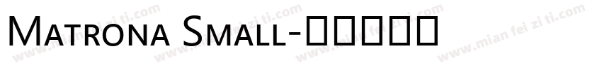 Matrona Small字体转换